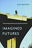 Imagined Futures by Jens Beckert - 9780674088825