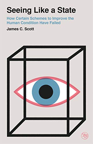 Seeing Like a State: How Certain Schemes to Improve the Human .9 - Image 6