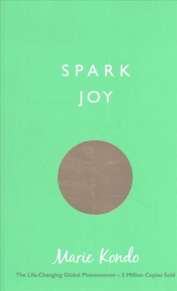 Spark Joy: An Illustrated Guide to the Japanese Art of Tidying, Kondo, Marie, Ex
