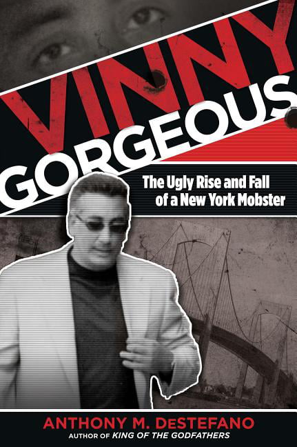 Vinny Gorgeous by Anthony M. DeStefano - 9780762785414