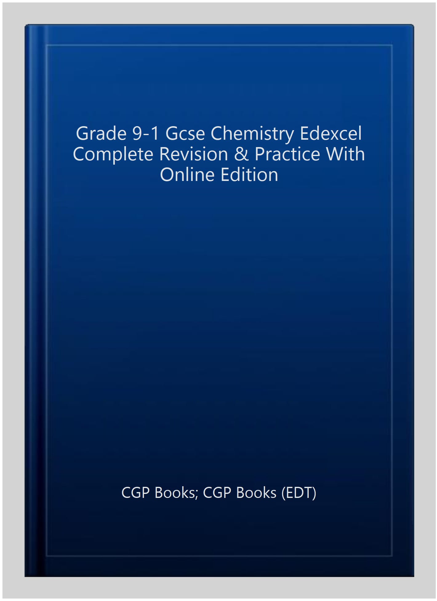 GCSE Chemistry Edexcel Complete Revision & Practice includes Online Edition, Videos & Quizzes