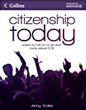 Citizenship Today - Student's Book: Endorsed by Edexcel By Jenny Wales