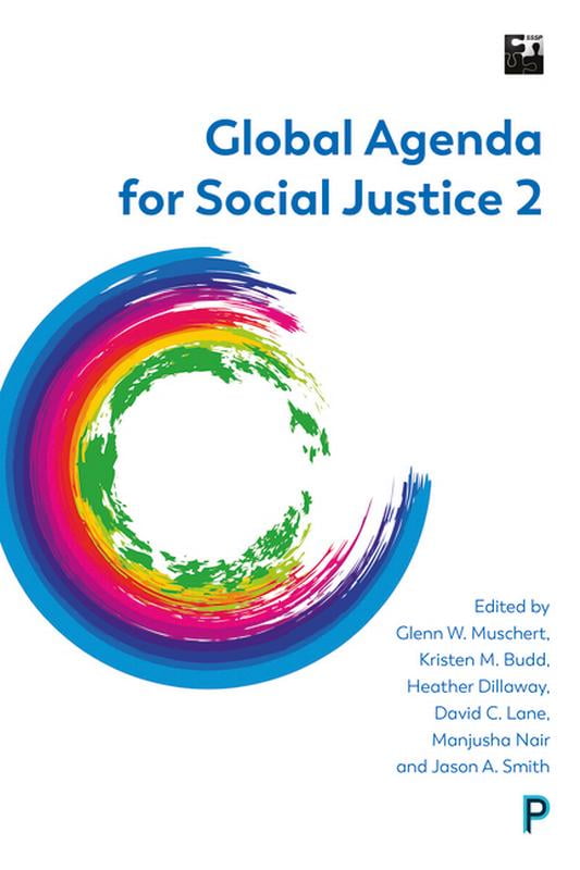 Global Agenda for Social Justice 2 Muschert Paperback Bristol University Press