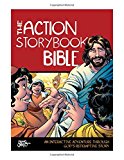 The Action Storybook Bible: An Interactive Adventure Through God's Redemptive Story (Action Bible)
