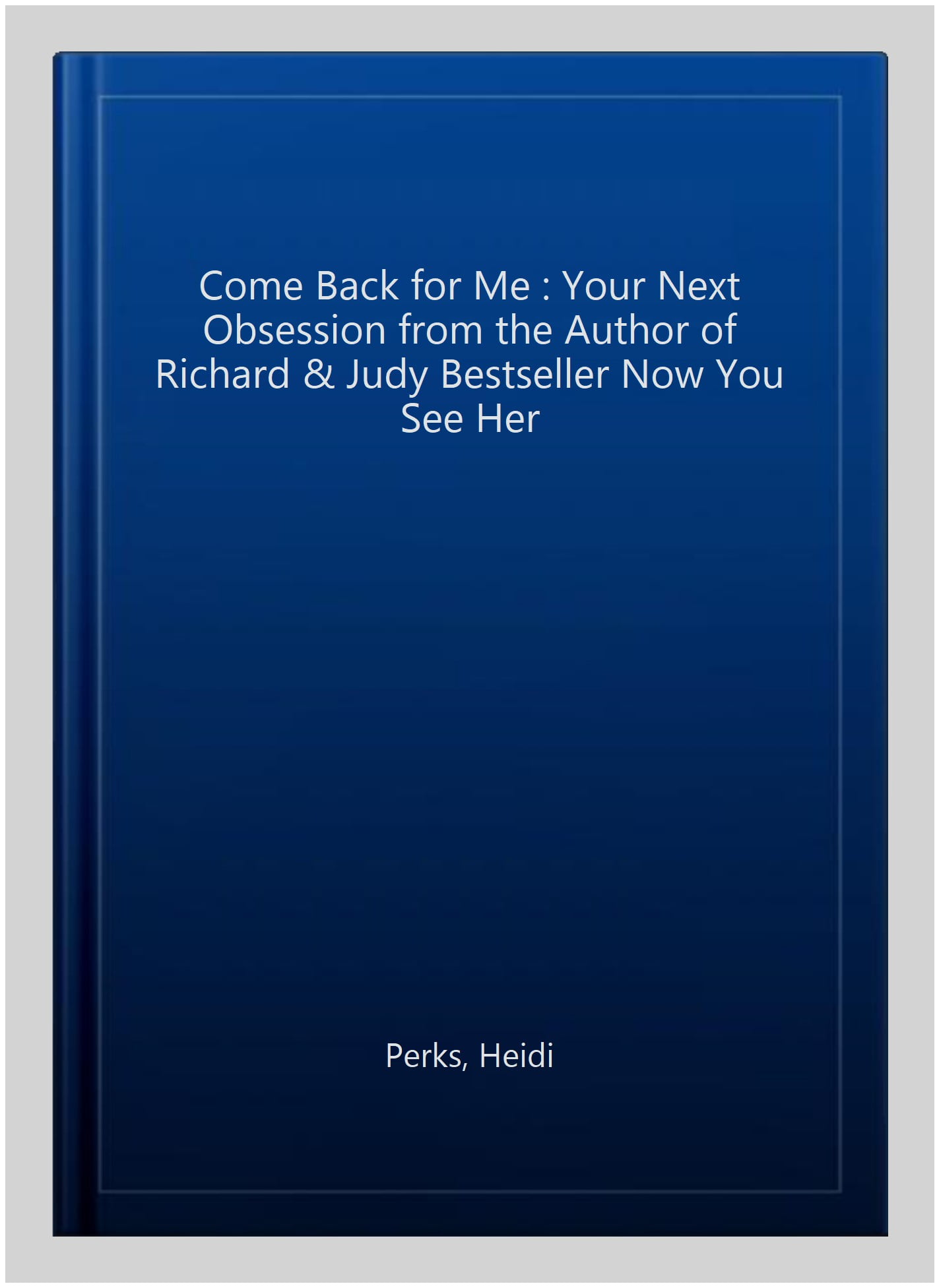 Come Back For Me