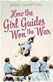 How the Girl Guides Won the War