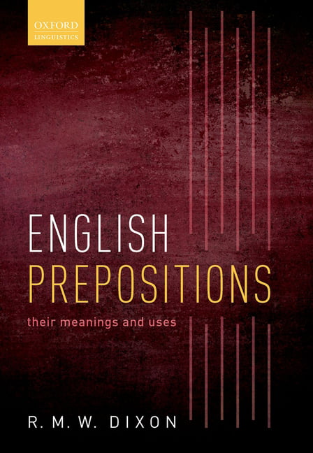 English Prepositions Their Meanings and Uses by R.M.W. Dixon PAPERBACK - Image 3