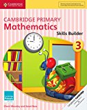 Cambridge Primary Mathematics Skills Builder 3 (Cambridge Primary Maths) By Che