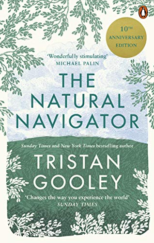The Natural Navigator: 10th Anniversary Edition by Tristan Gooley (PB 2020) - Image 8