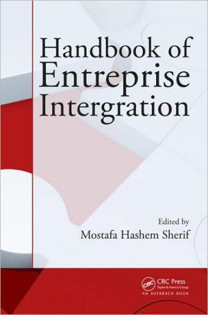 Handbook of Enterprise Integration - 9781420078213