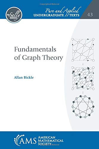 Fundamentals of Graph Theory by Allan Bickle - 9781470453428