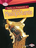 Tools and Treasures of Ancient Mesopotamia (Sea, Doeden^*