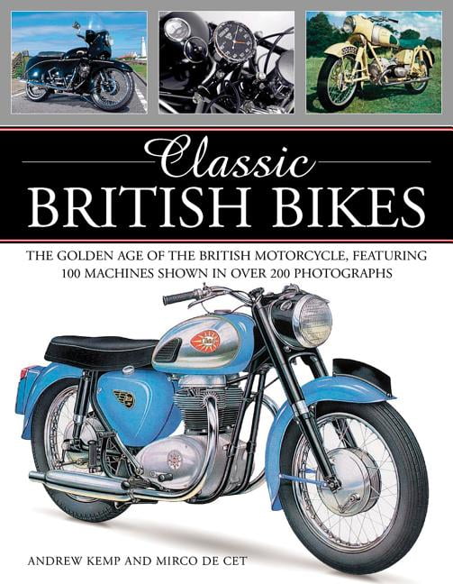 Classic British Bikes,Andrew Kemp,Mirco de Cet- 9781780194141