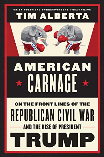 American Carnage: On the Front Lines of the Republican Civil War and the Rise o - Image 7