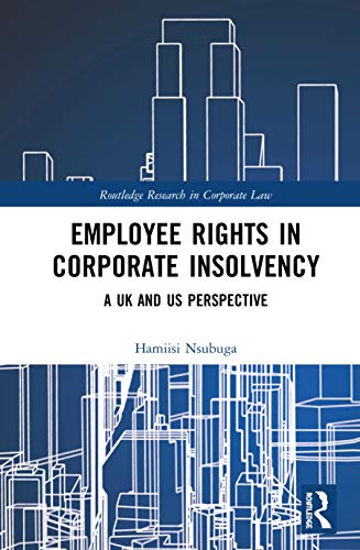 Employee Rights in Corporate Insolvency - 9780367321543