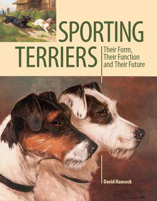 Sporting Terriers by David Hancock - 9781847973030
