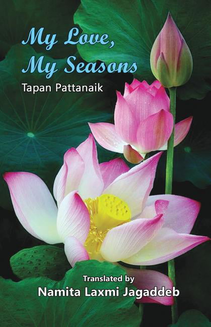 Jagaddeb - My Love My Seasons - New paperback or softback - X555z