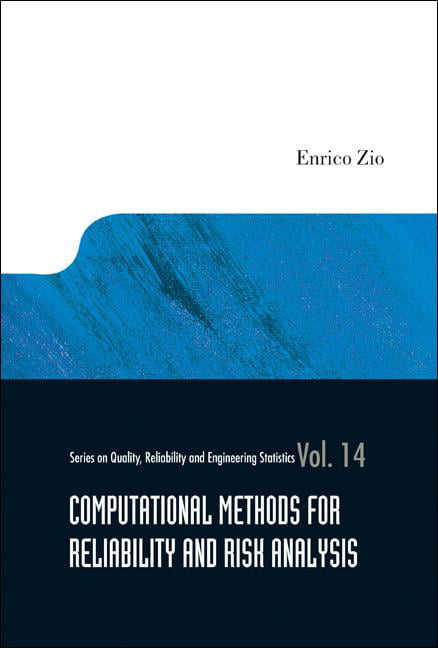 COMPUTATIONAL METHODS FOR RELIABILITY AND RISK ANALYSIS by En... - 9789812839015 - Image 2