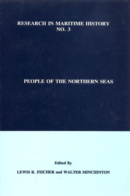 People of the Northern Seas Fischer Minchinton Paperback 9780969588528