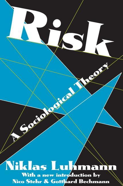 Risk by Niklas Luhmann - 9780202307640