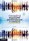 Managing Employee Performance and Reward: Concepts, Practices, Strategies, Robin