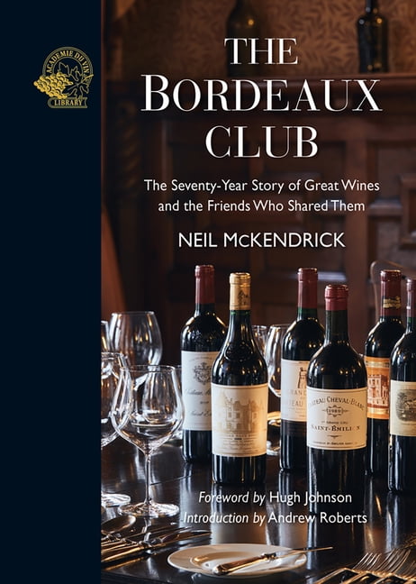 The Bordeaux Club by Neil McKendrick - 9781913141349