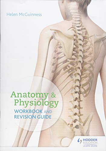 Anatomy & Physiology Workbook and Revision Guide