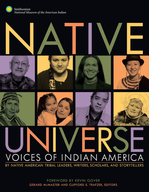 Native Universe: Voices of Indian America (Native American... - Gover, Kevin