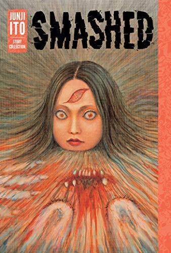 Smashed: Junji Ito Story Collection by Junji Ito Hardback - Image 4