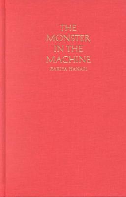 The Monster in the Machine - 9780822325369