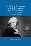 Une Carrière de géographe au siècle des Lumières – Jean–Baptiste d`Anville