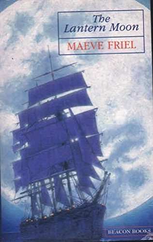 The Lantern Moon by Maeve Friel, children's historical fiction paperback