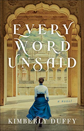 Every Word Unsaid,Duffy, Kimberly Kimberly Duffy,