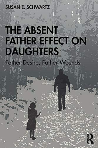 The Absent Father Effect on Daughters
