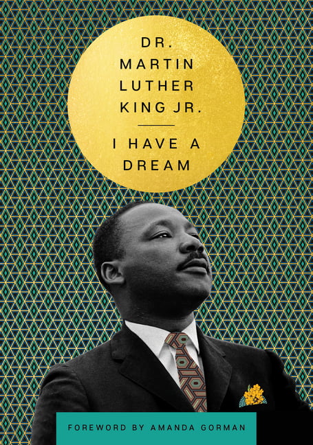 I Have a Dream by Martin Luther King - 9780063236790