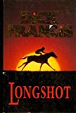 Francis, Dick .. Longshot