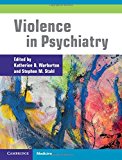 Violence in Psychiatry, , Very Good condition, Book