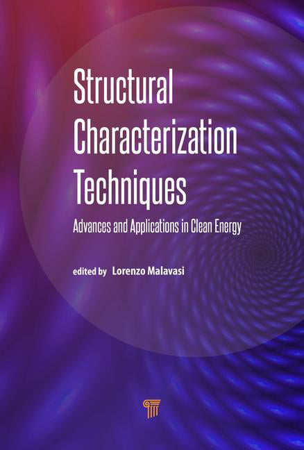 Structural Characterization Techniques: Advance, Malavasi..
