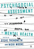 Psychosocial Assessment in Mental Health