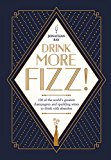 Drink More Fizz!