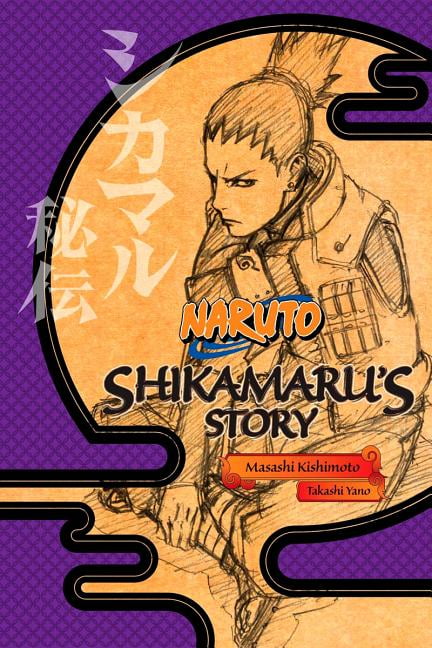 Naruto: Shikamaru's Story--A Cloud Drifting in the Silent Dark Volume 2