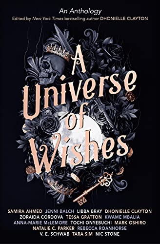 A Universe of Wishes: A We Need Diverse Books Anthology