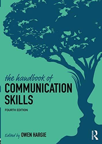 The Handbook of Communication Skills