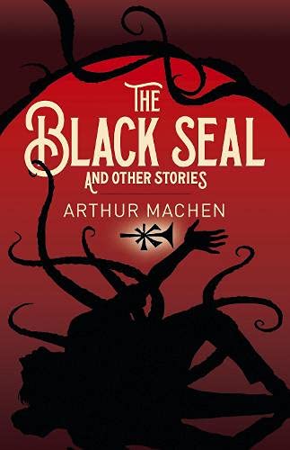 The Black Seal and Other Stories by Arthur Machen (Paperback Book) - Image 2