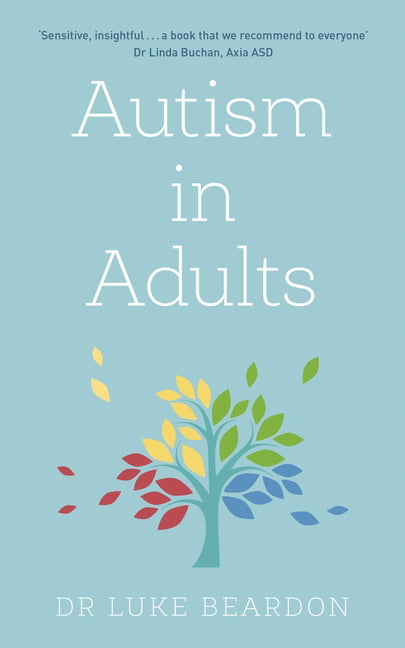 Autism in Adults (Overcoming Common Problems) by Luke Beardon Paperback - Image 19