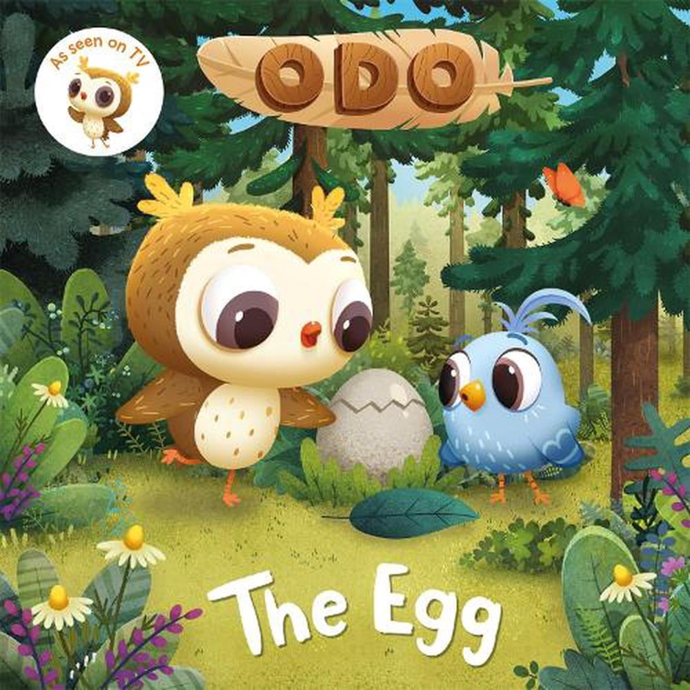 Odo: The Egg As seen on Milkshake! by Odo (Paperback Book)