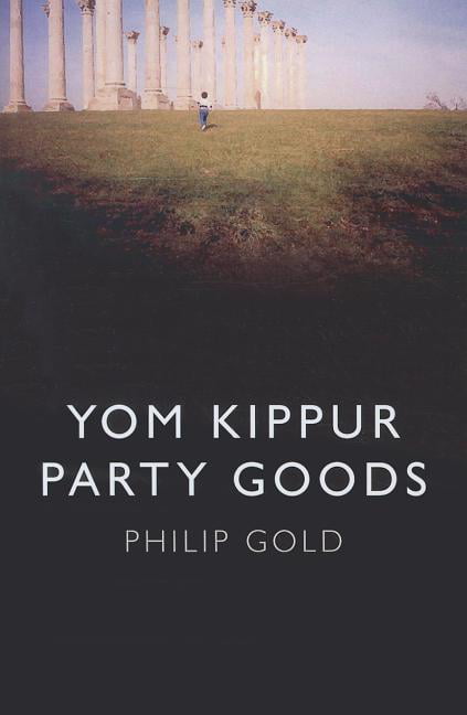 Yom Kippur Party Goods Gold Paperback John Hunt 9781846943980