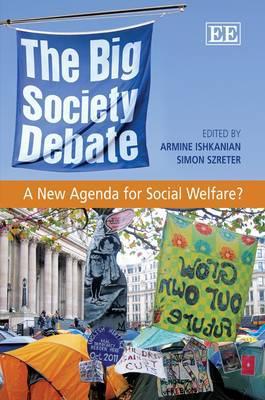 The Big Society Debate: A New Agenda for Social Policy?: A New A