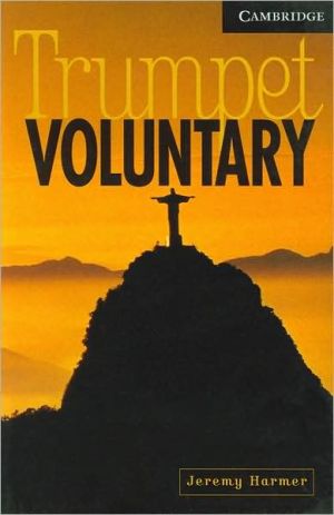 Trumpet Voluntary Level 6 (Cambridge English Readers),Jeremy Har