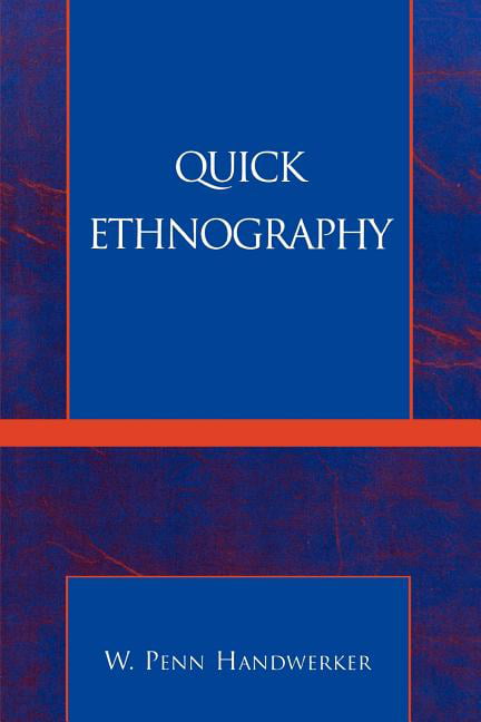 Quick Ethnography by Penn W. Handwerker - 9780759100596